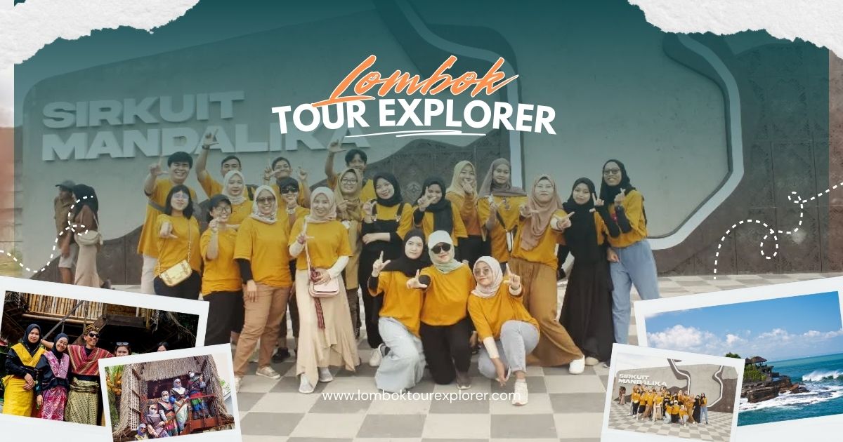 Panduan Hemat Liburan Keluarga di Lombok, Destinasi & Tips